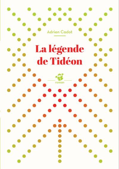 La légende de Tidéon