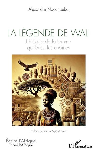 La légende de Wali L’histoire de la femme qui brisa les chaînes