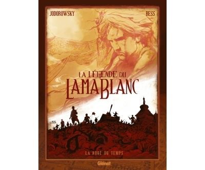 La Légende du lama blanc - Tome 01 La Roue du temps