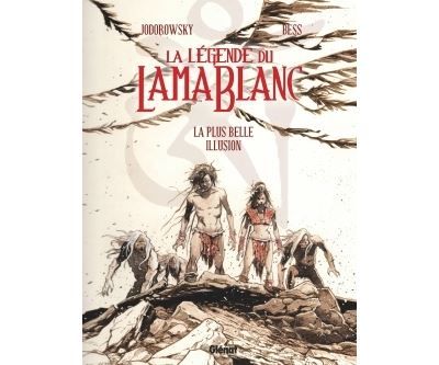 La Légende du lama blanc - Tome 02 La plus belle Illusion