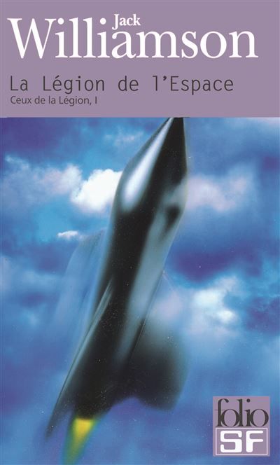 La Légion de l'Espace Tome 1