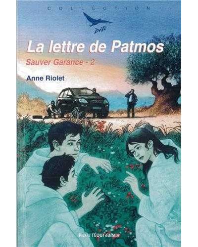 La lettre de Patmos - Défi n° 35 Sauver Garance -2