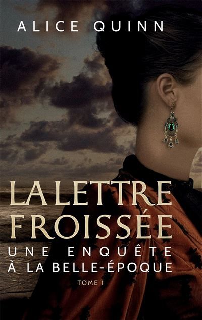 Couverture de La lettre froissée par Alice Quinn