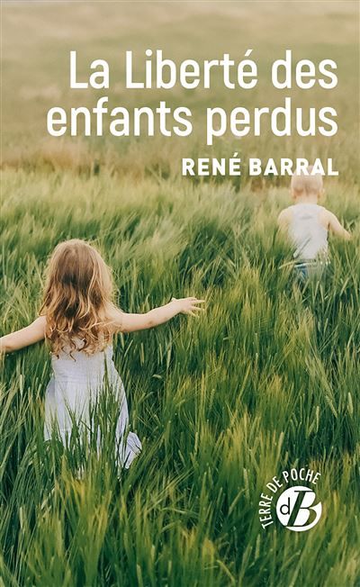 La Liberté des enfants perdus
