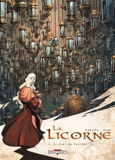La Licorne T04 - Le Jour du baptême Le Jour du Baptême