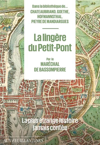 La Lingère du Petit-Pont La plus étrange histoire jamais contée