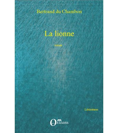 La lionne Roman