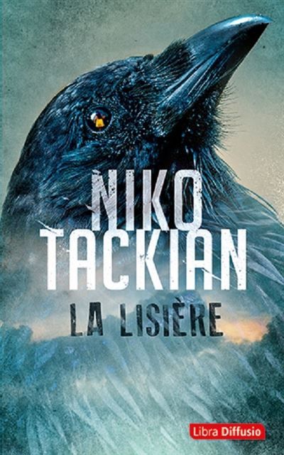 La Lisière Édition en gros caractères