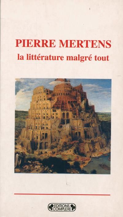 La littérature malgré tout