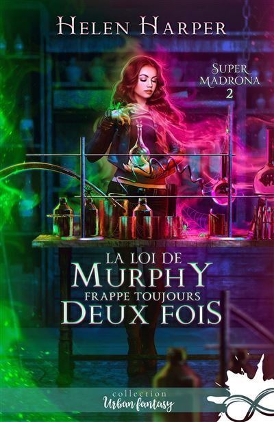 La loi de Murphy frappe toujours deux fois Super Madrona, T2