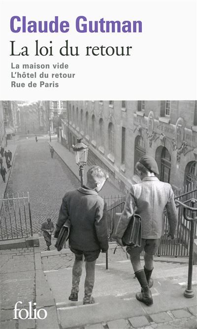 La loi du retour La maison vide - l'hotel du retour - rue de paris