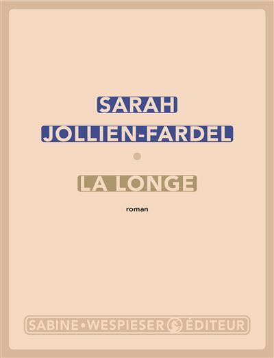 La longe 2025