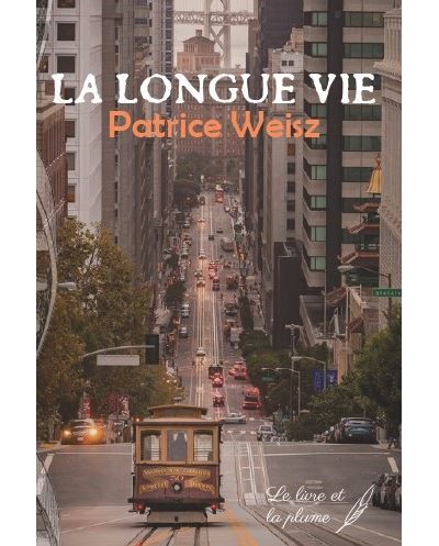La longue vie