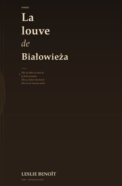 La louve de bialowieza