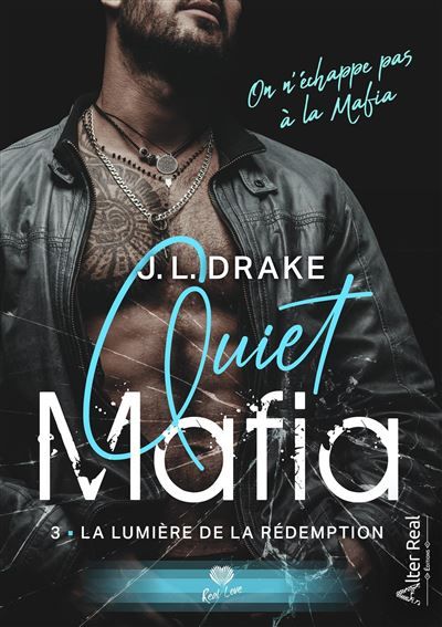 La lumière de la rédemption Quiet Mafia - T03