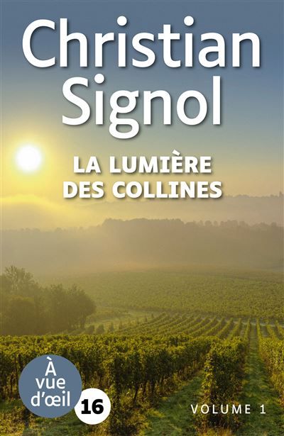 La lumiere des collines (2 volumes) Grands caractères, édition accessible pour les malvoyants
