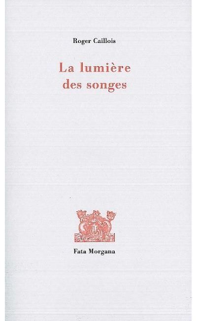 La lumière des songes