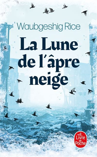 La Lune de l'âpre neige