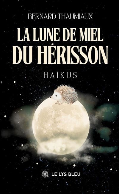 La lune de miel du hérisson