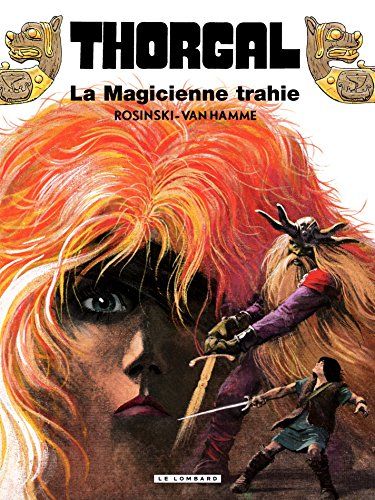La magicienne trahie ; suivi de Presque le paradis...