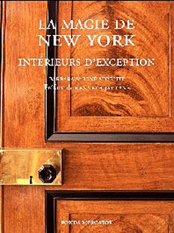 La magie de New York Intérieurs d'exception