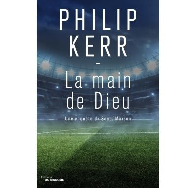 La Main de Dieu Une enquête de Scott Manson