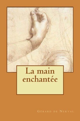 Couverture de La Main Enchantée par Gérard de Nerval
