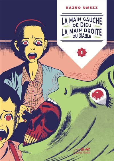La main gauche de dieu, la main droite du diable vol.1