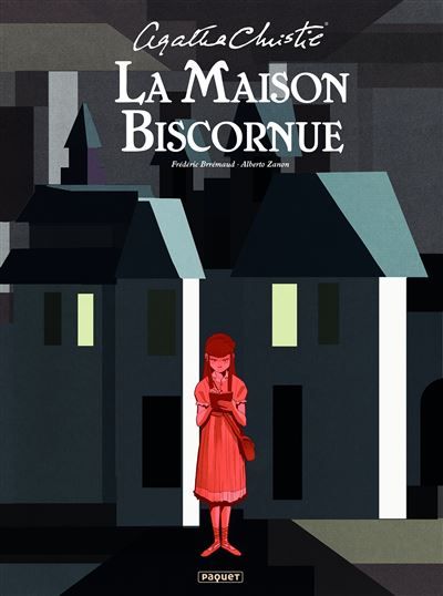 La maison biscornue