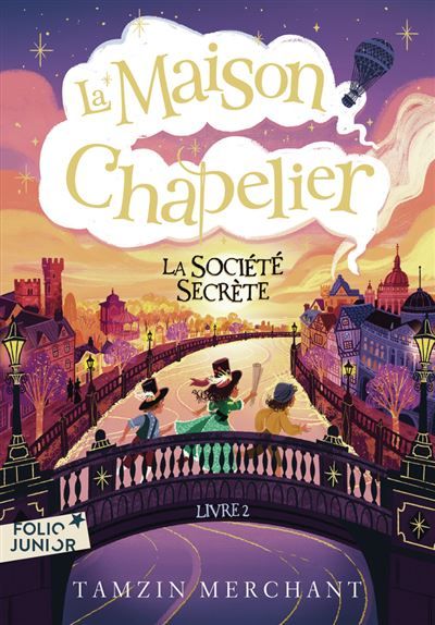 La maison Chapelier La Société secrète