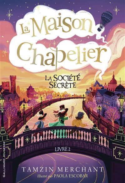 La maison Chapelier La Société secrète