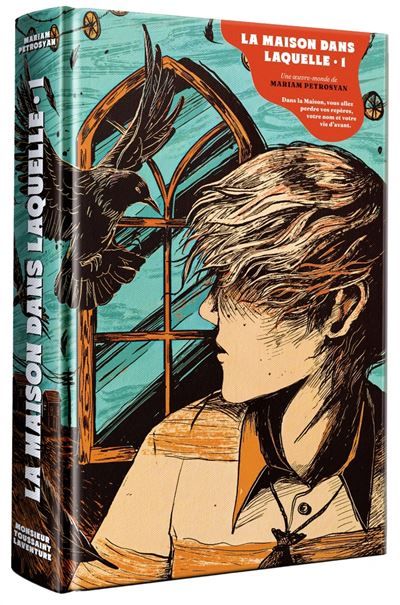 La Maison dans laquelle - Volume 1