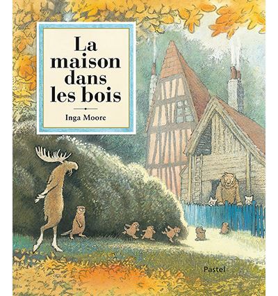 La maison dans les bois
