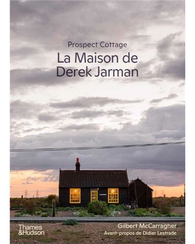 La maison de Derek Jarman - Prospect cottage