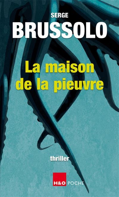 La maison de la Pieuvre