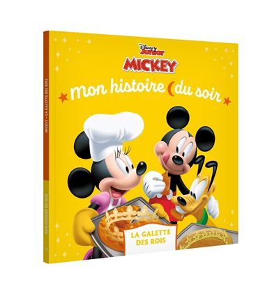 LA MAISON DE MICKEY - Mon Histoire du Soir - Mickey et la galette des rois - Disney Refonte