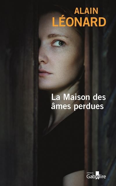 La Maison des âmes perdues Édition en gros caractères