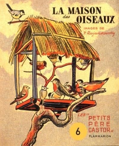 La maison des oiseaux n° 6