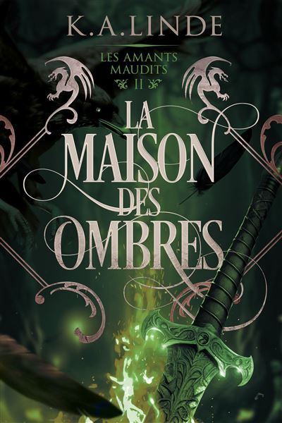 La Maison des Ombres Les amants maudits 2