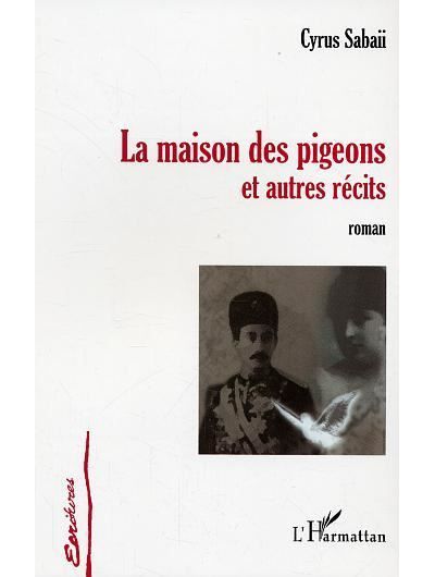 La maison des pigeons et autres récits