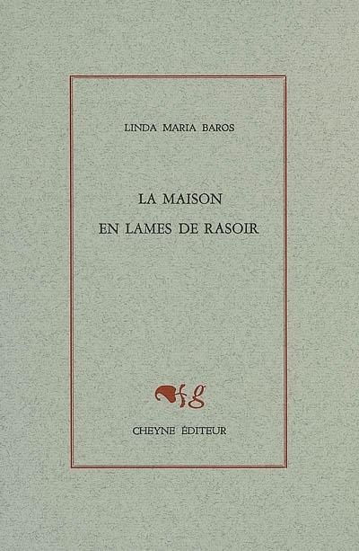 La maison en lames de rasoir