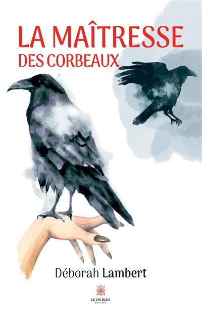 La maîtresse des corbeaux