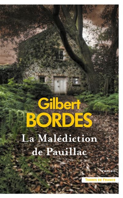 La Malédiction de Pauillac