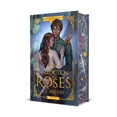 La malédiction des roses Dark Farytales 1 (Edition Relié)