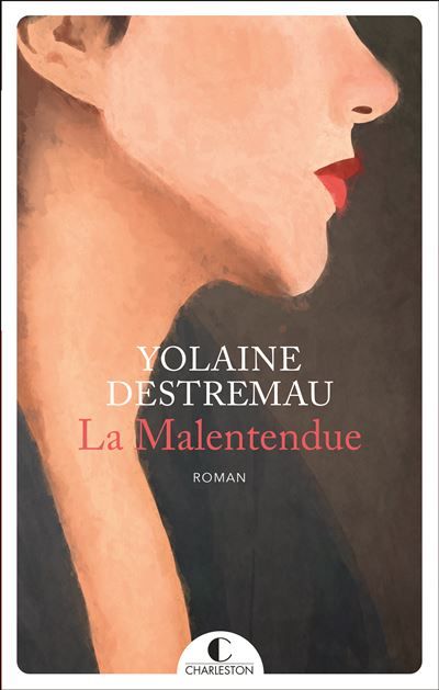 La Malentendue (Prix de l'Héroïne Engagée 2022)