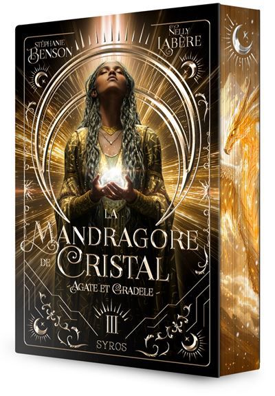 La mandragore de cristal - Tome 03 Agate et Gradele