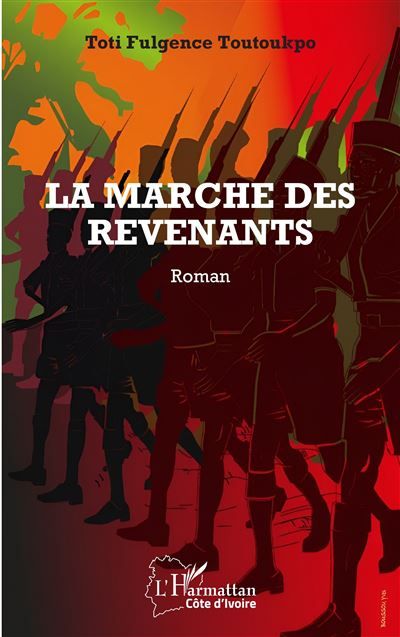 La marche des revenants Roman