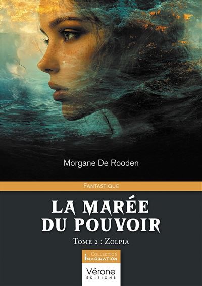 La Marée du Pouvoir - Tome 2 : Zolpia