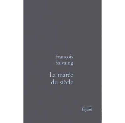 La Marée du siècle