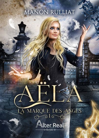 La marque des anges Aëla - T01
